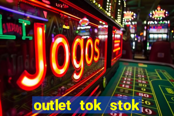 outlet tok stok porto alegre